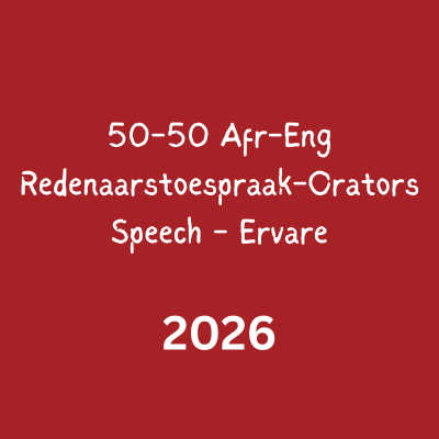 50-50 Afr-Eng Redenaarstoespraak-Orators Speech - Ervare